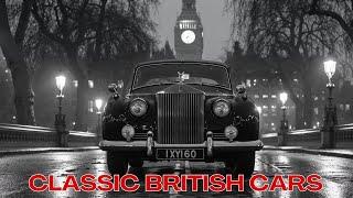 The History of Cars - Classic British Automobiles