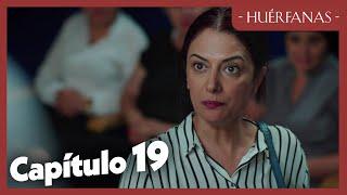 Huérfanas - Capítulo 19