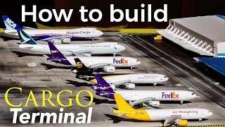 How to build a model airport【Cargo Terminal】