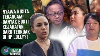 HP Lolly Berhasil Dibuka! Nyawa Nikita Mirzani Sekeluarga Kini Sedang Terancam?! | INDEPTH