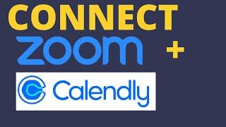 ZOOM and CALENDLY INTEGRATION