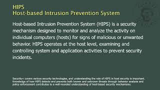 HIPS - Host-based Intrusion Prevention System