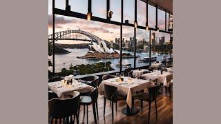 Sydney's Best Restaurants: The Top 5