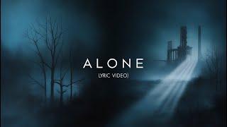 Alone - Lyric Song - New English Song - @lyriclabmuzic #newsong #lyricvideo