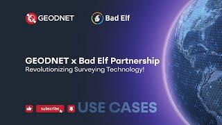 GEODNET & Bad Elf - Expanding RTK Networks with Simple GNSS Setup