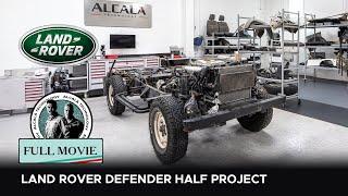 Defender Restoration: Extreme Land Rover Defender 90 Transformation: Half Project