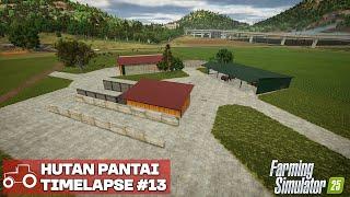 THE FARM IS STARTING TO TAKE SHAPE! Hutan Pantai FS25 Timelapse Farming Simulator 25 Ep 13