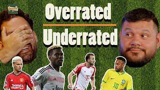 Overrated or Underrated? | Hermanos F.C. Breaks It Down