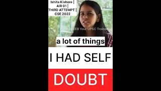 I had a lot of self doubt | Ishita Kishore | AIR 01 | THIRD ATTEMPT | CSE 2022