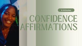 Confidence Affirmations || How to hype yourself up || Grace.Human.Nigerian. #confidencebuilding