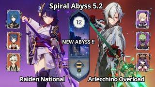 C0 Raiden National & C0 Arlecchino Overload - Spiral Abyss 5.2 Floor 12 Genshin Impact