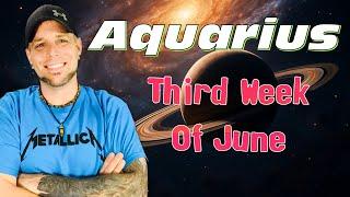 Aquarius | They feel stupid | June Week Three