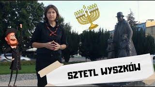 Przystanek Wyszków #4 - Sztetl Wyszków