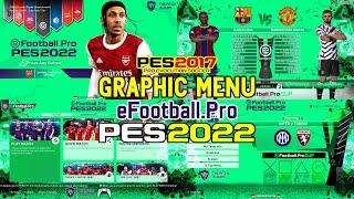 PES 2017 | FULL HD GRAPHIC MENU EFOOTBALL.PRO | ALL PATCH