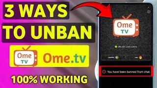 How to Get Unbanned from OmeTV -  Remove Ban from Ome TV