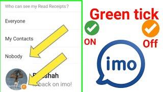 How do I turn off my active status on imo?How can I be invisible on imo?What does one tick on imo