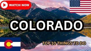 The All-States America Tour: Colorado | Top 10 Things to Do in Colorado #Travel #usa