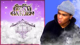 GONE.Fludd - DREAM GARDEN ( First Reaction )