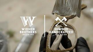 Shwood x Widmer Brothers - An Oregon Grown Collaboration