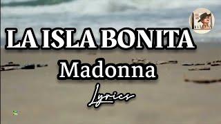 Madonna - La Isla Bonita (Lyrics)