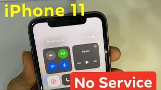 iPhone 11 No service fixing...(4k videos)