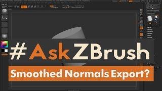 #AskZBrush - "How can I export out a model from ZBrush with Smoothed Normals?"