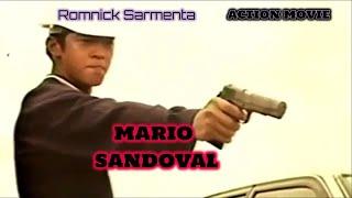 MARIO SANDOVAL - ROMNICK SARMENTA,JENNIFER SEVILLA - TAGALOG ACTION MOVIE