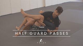 Passing the Half Guard