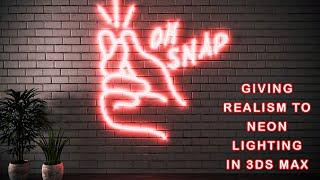 How To Make Real Neon Lighting || 3DS MAX || Corona Renderer || Tutorial Video