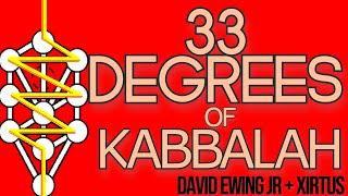 33 Degrees of Kabbalah - David Ewing Jr