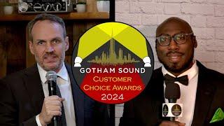 Gotham Sound Customer Choice Awards 2024