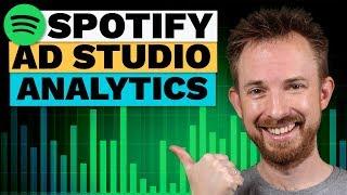 Spotify Ad Campaign - Video 10: Audio Ad Analytics