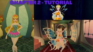 [ CHAPTER 2 ] - Tutorial de como obter a stella enchantix e magic winx - ( The Fairy Guardians )