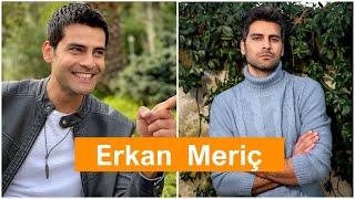 Erkan Meriç Kimdir?