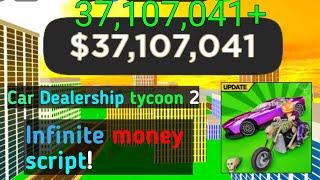 New Script Infinite Money Car dealership tycoon 2 Arceus x/Fluxus/Delta X Android 2023