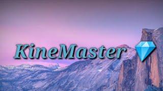 KineMaster Diamond |KineMaster without water mark|KineMaster without Logo