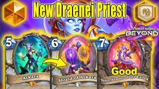 NEW Draenei Priest Deck Is Actually So Strong To Play At New The Great Dark Beyond | Hearthstone