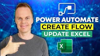 Microsoft Power Automate | How to create a flow and update an Excel Table | Tutorial