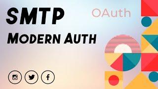 SMTP Modern oauth Authentication with POSTMAN