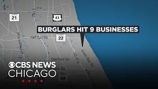 9 Highland Park, Illinois businesses targeted by burglars in 30 minutes