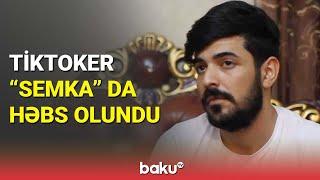 Tiktoker "Semka" saxlanıldı | DİN-dən vacib məlumat