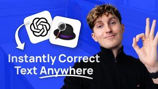 How to Use AI Auto-Correct in ANY Mac App (Works Everywhere)