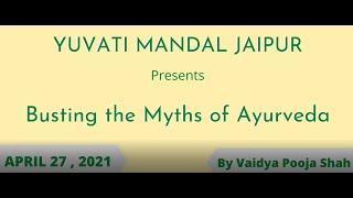 Ayurveda Session_By Vaidya Pooja Shah_April 27, 2021