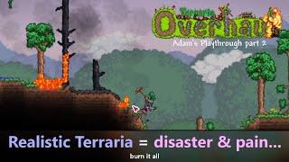 Terraria 2.0 sure is realistic, and overhauled... ─ Playing with Terraria Overhaul's Madness #2!