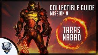 Doom Eternal (Mission 9 TARAS NABAD) All Collectibles, Upgrades, Secret Encounters & Extra Lives