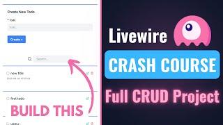 Livewire 3 Crash Course | CRUD project | Laravel