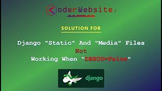 Django static files not working when DEBUG is False  part-1 - coder webiste | #shorts