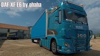 ETS2 v1.28 I Mod  DAF XF E6 by ohaha [Deutsch/HD]