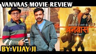 Vanvaas Movie Review | By Vijay Ji | Nana Patekar | Anil Sharma | Utkarsh Sharma | Simrat Kaur