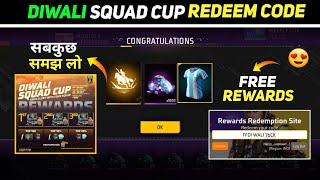 NEW DIWALI SQUAD CUP REDEEM CODE  - DIWALI SQUAD CUP DIAMONDS | FREE FIRE REDEEM CODE DIWALI